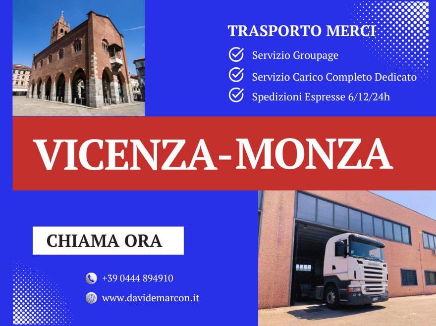 trasporto merci da e per vicenza monza davide marcon azienda di autotrasporti a vicenza